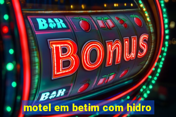 motel em betim com hidro